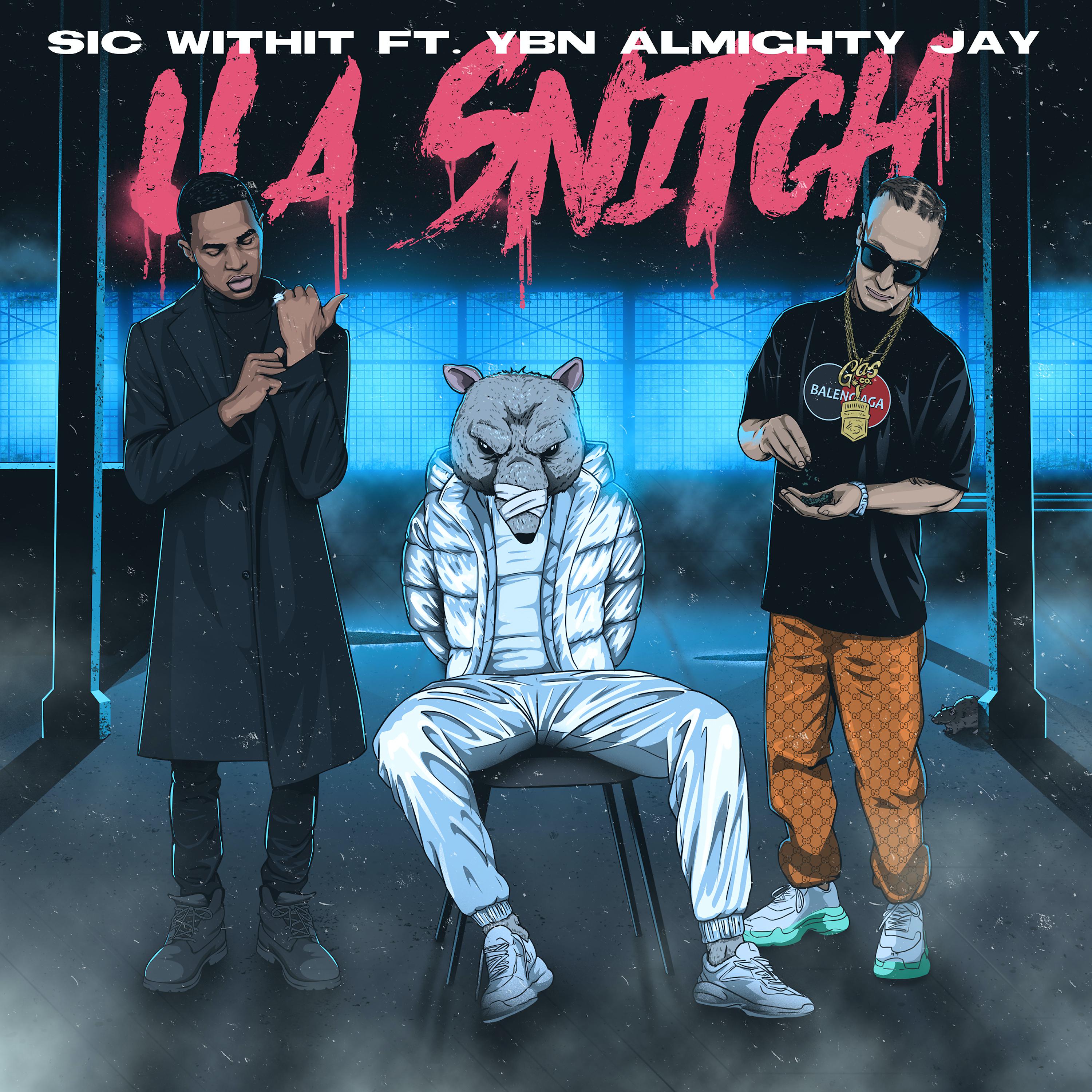 Постер альбома U A Snitch (feat. YBN Almighty Jay)