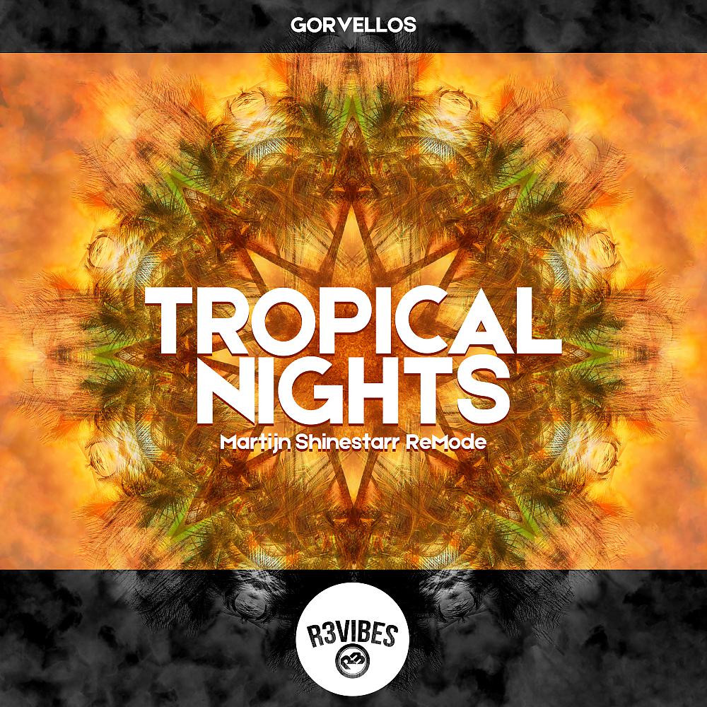 Постер альбома Tropical Nights (Martijn Shinestarr ReMode)