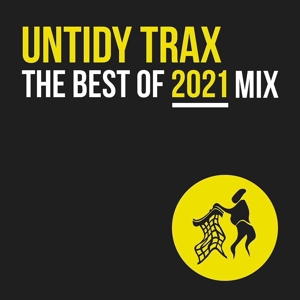 Постер альбома Best of Untidy 2021