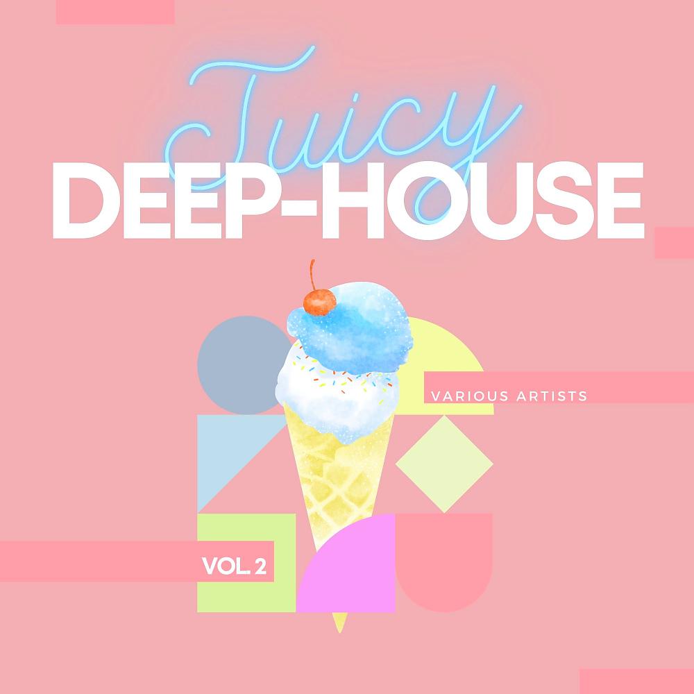 Постер альбома Juicy Deep-House, Vol. 2