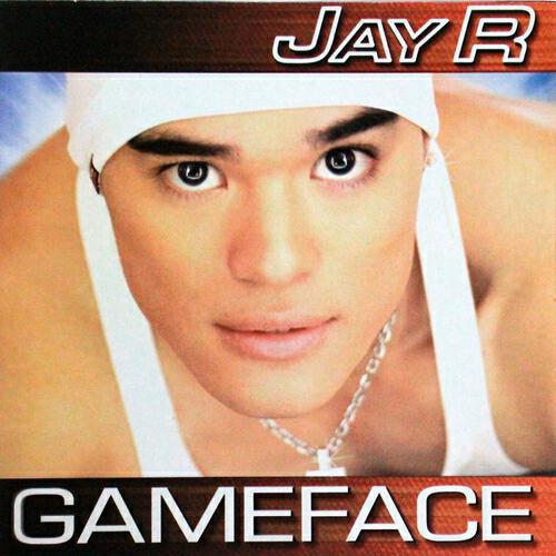 Jay R - Gameface
