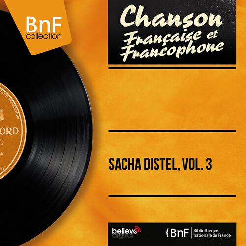 Постер альбома Sacha Distel, vol. 3 (Mono version)