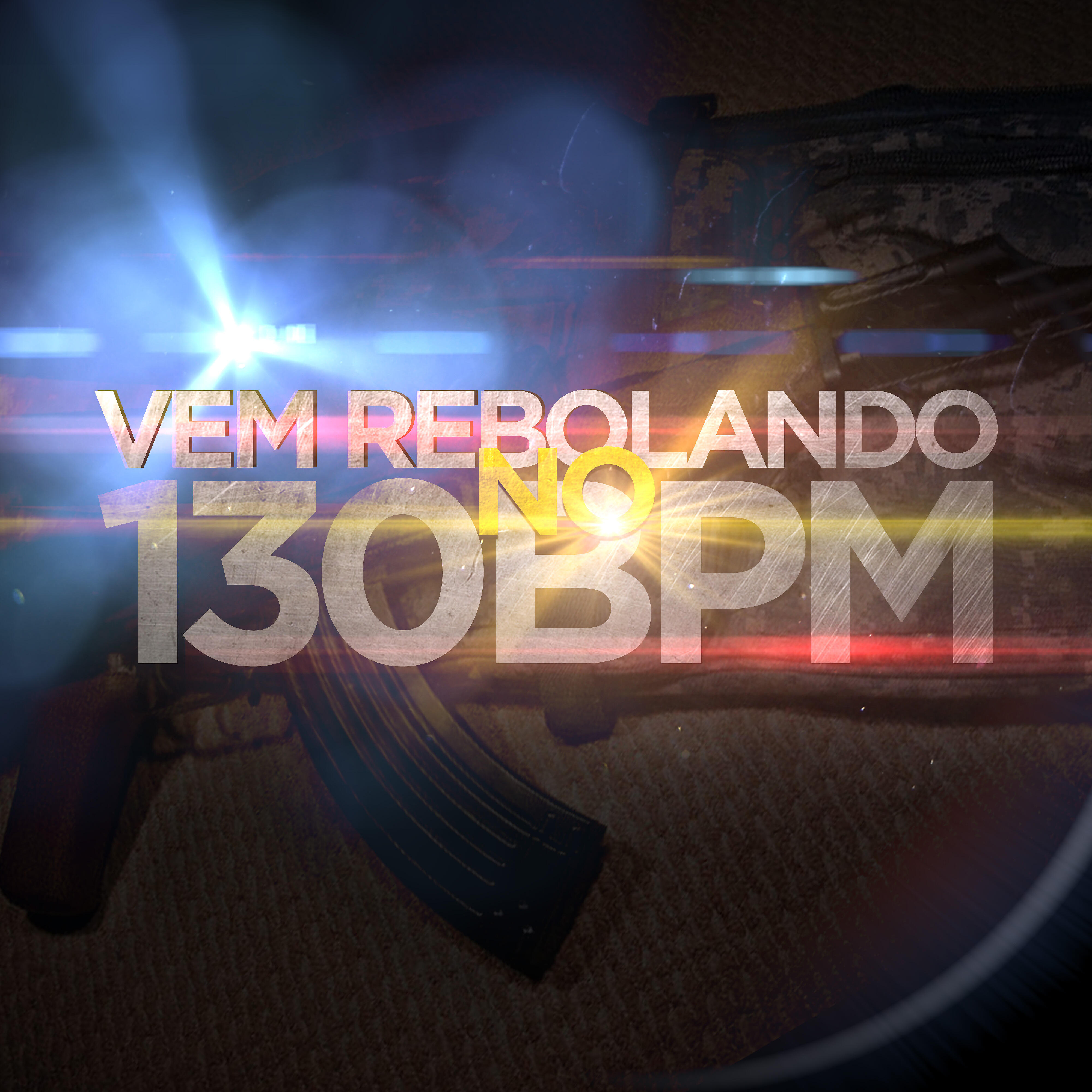 MC Flavinho - Vem Rebolando no 130 Bpm