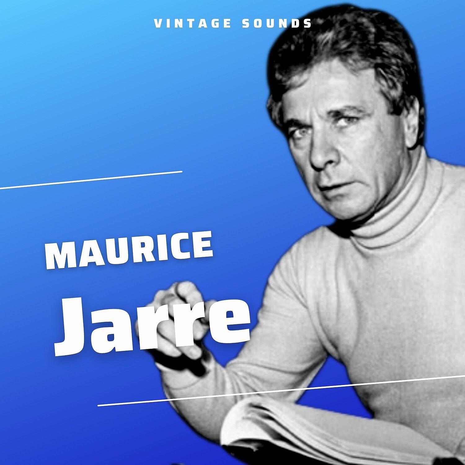 Постер альбома Maurice Jarre - Vintage Sounds