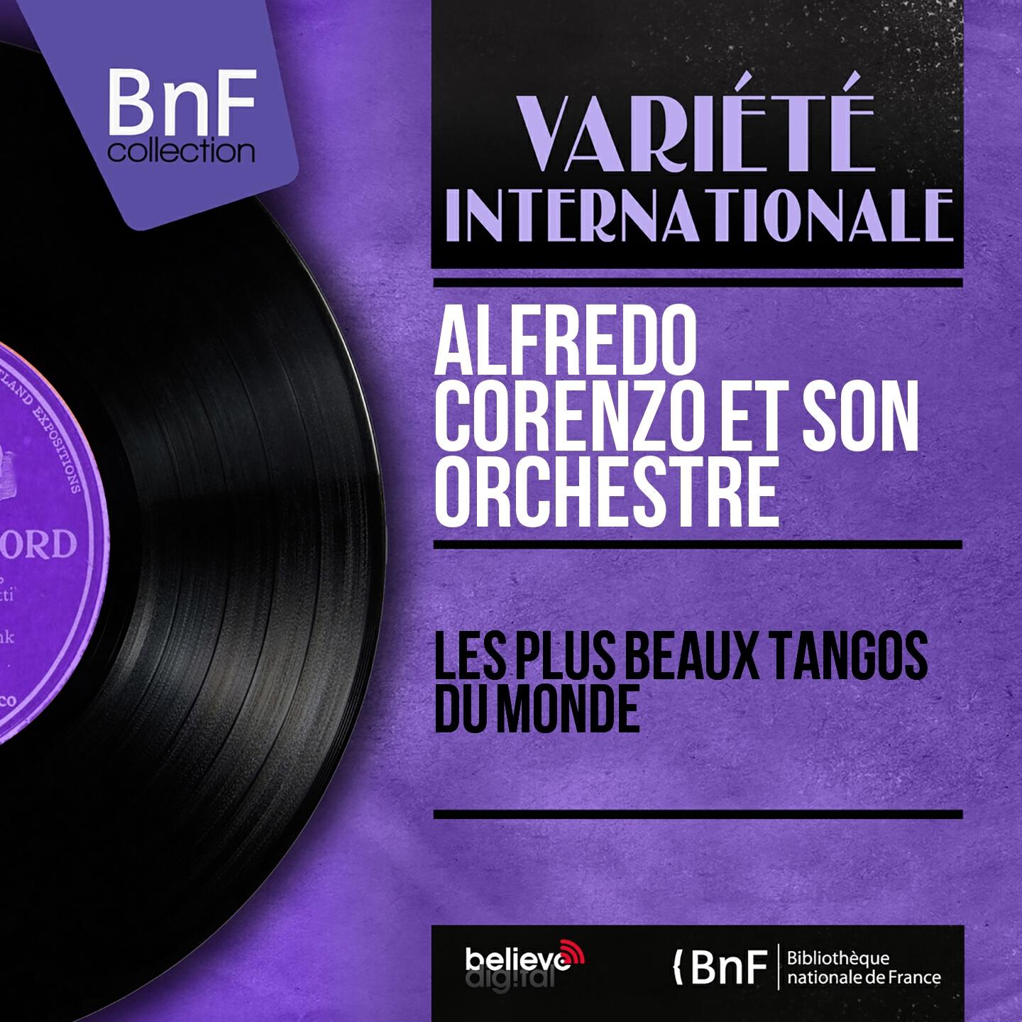 Alfredo Corenzo et son orchestre - Le plus beau tango du monde