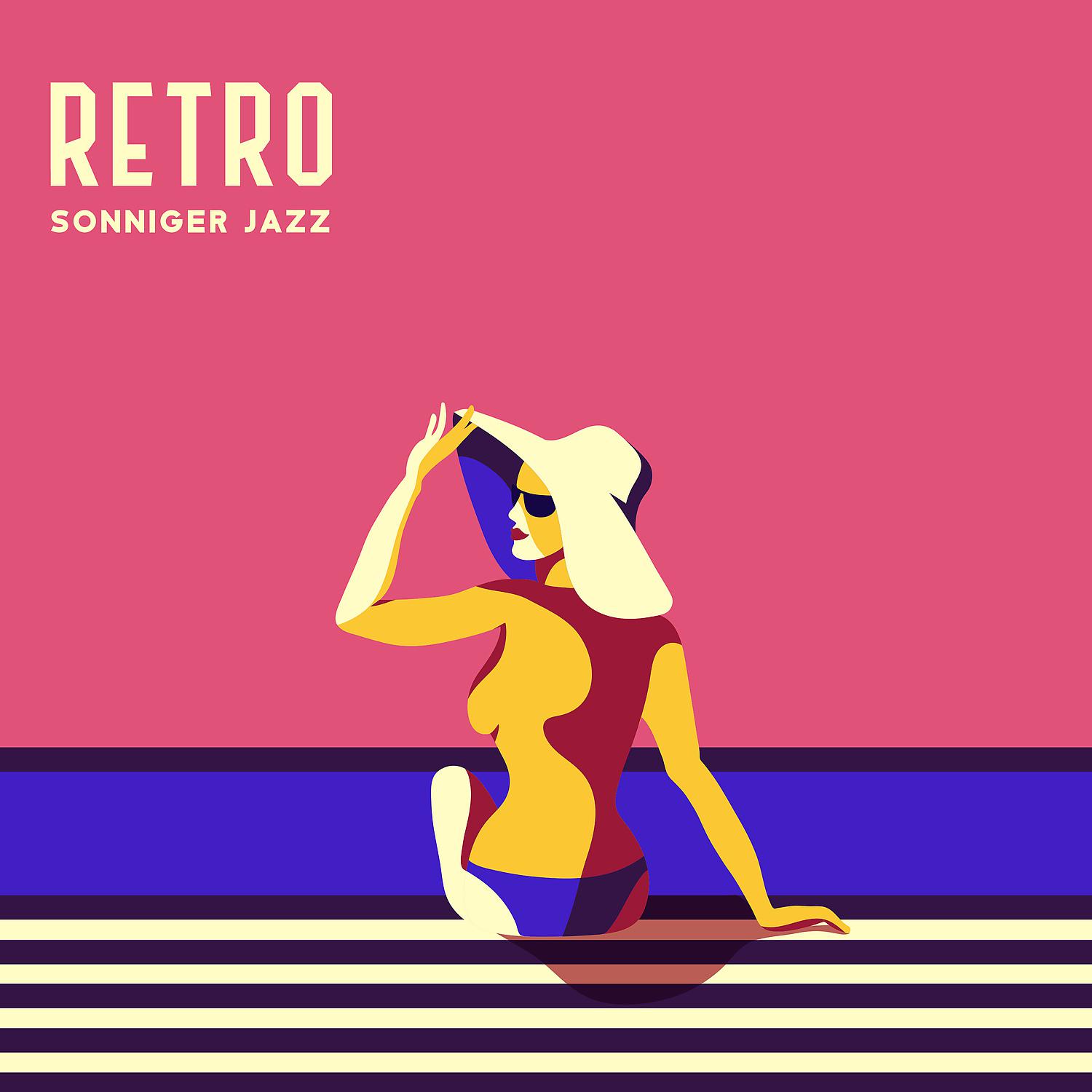 Постер альбома Retro Sonniger Jazz: Positive Stimmung Jazz, Swingmusik Jazz Café