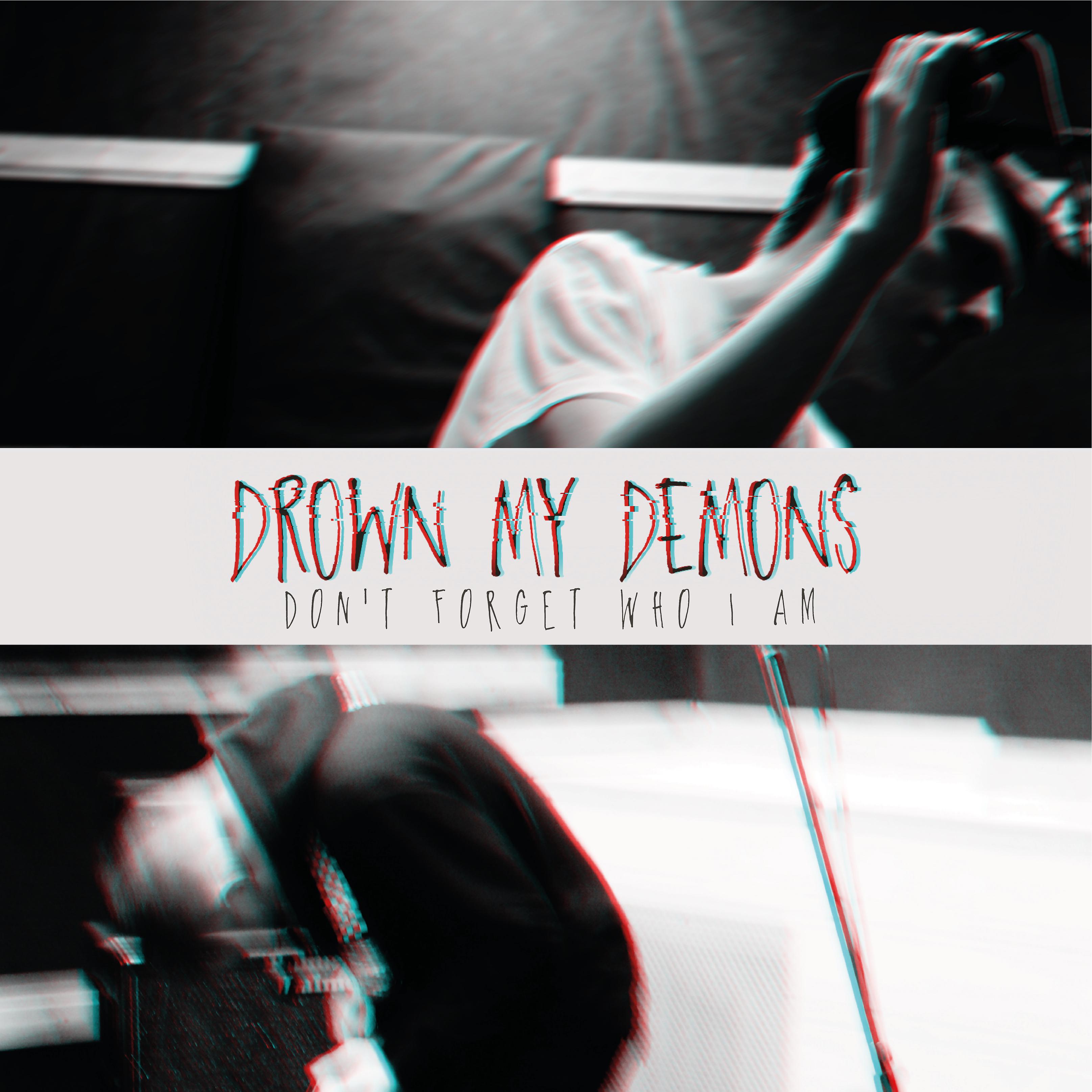 Постер альбома Drown My Demons