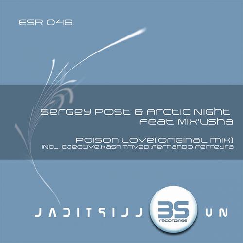 Sergey Post - Poison Love (Kash Trivedi Remix)