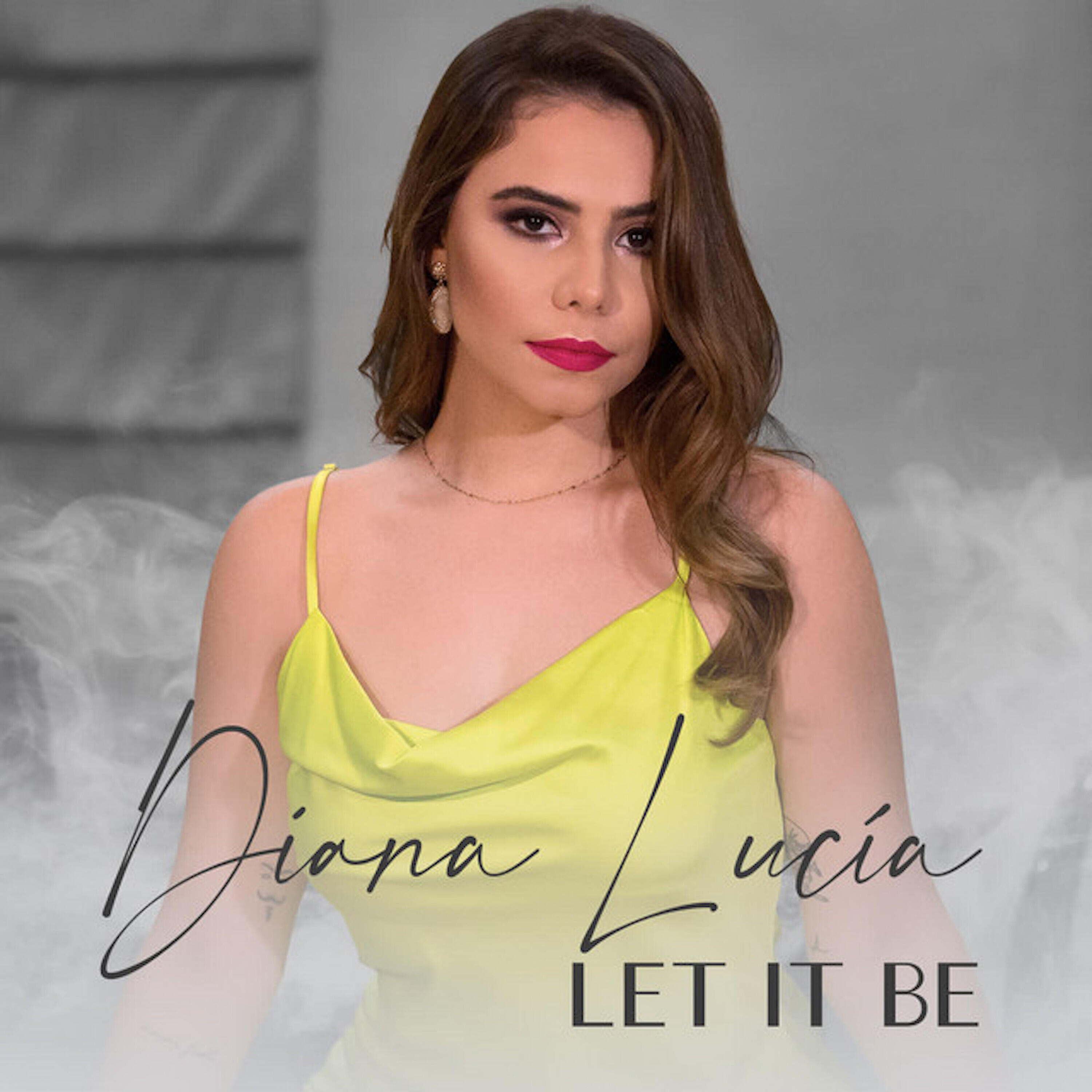 Diana Lucía - Let It Be