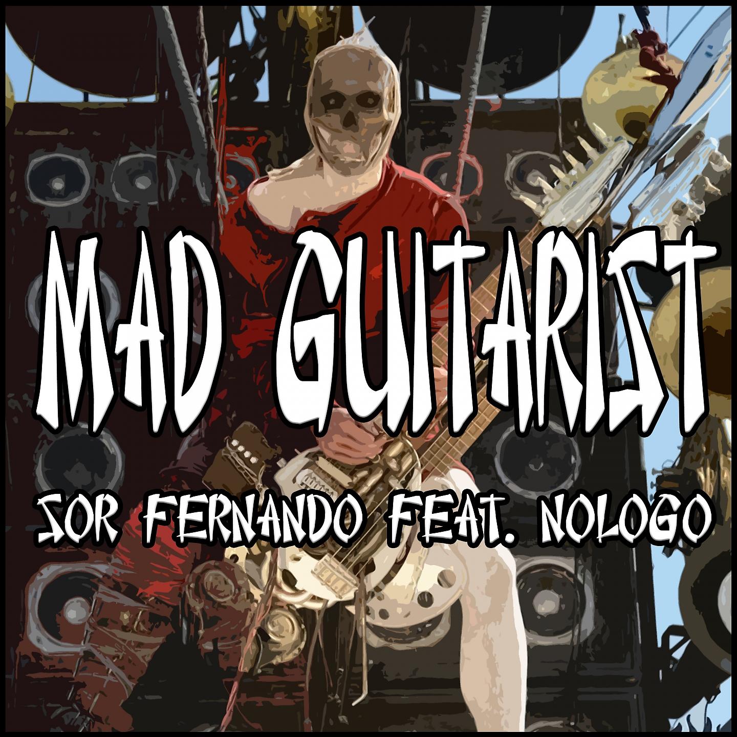 Постер альбома Mad Guitarist