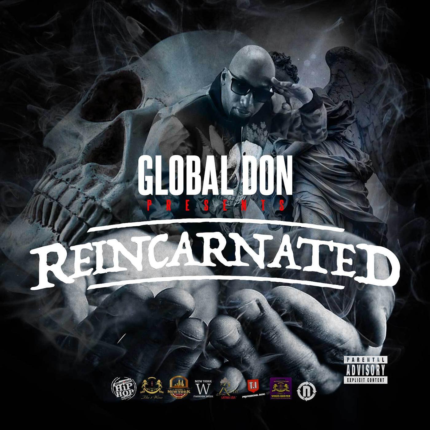 Постер альбома Global Don Presents Reincarnated