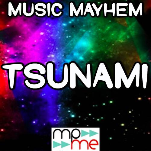 Music Mayhem - Tsunami (Jump)