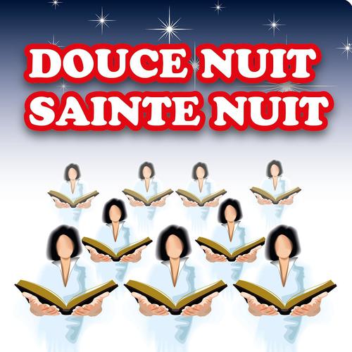 Постер альбома Douce nuit, sainte nuit