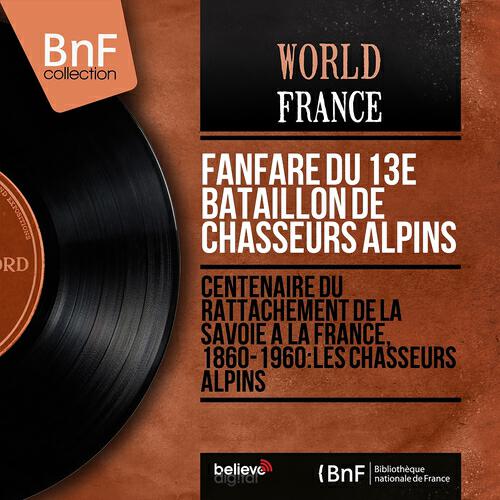 Fanfare du 13e bataillon de chasseurs alpins - Le téméraire