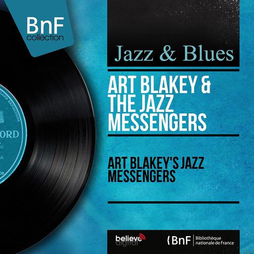Постер альбома Art Blakey's Jazz Messengers (Mono Version)