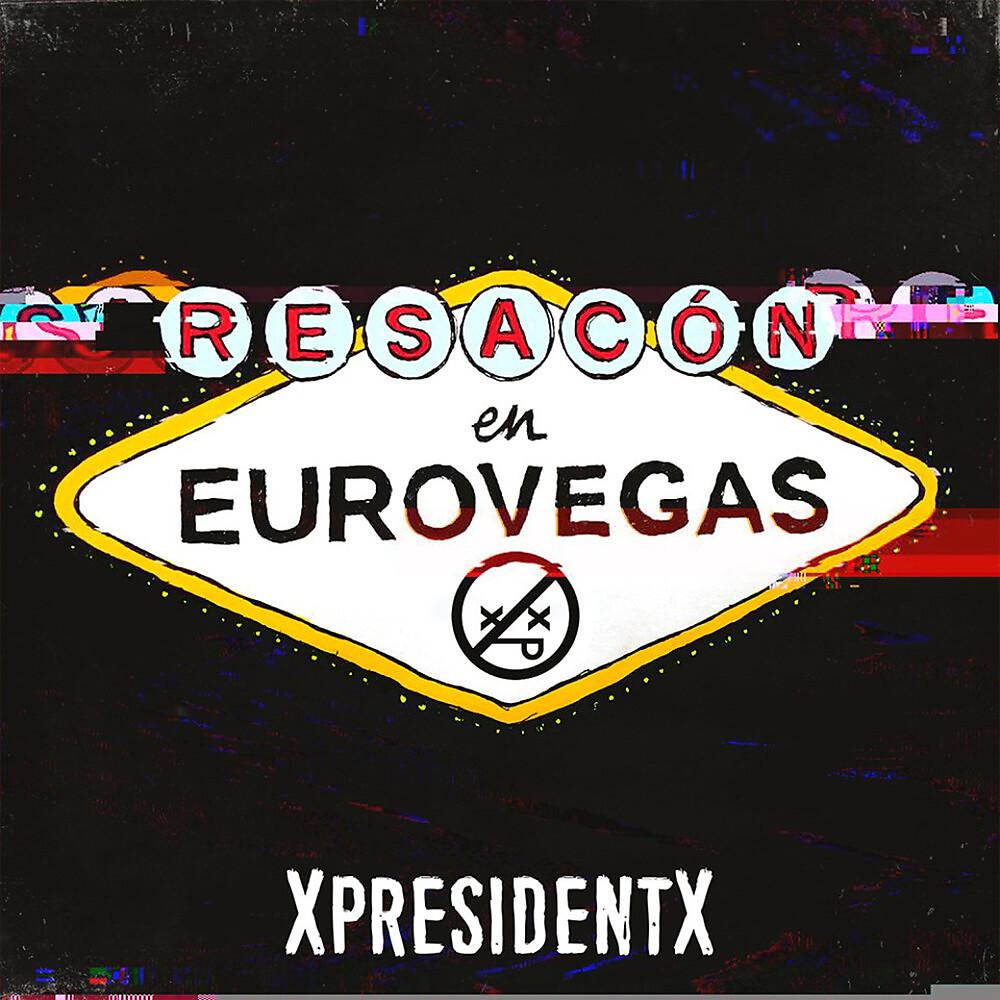 Постер альбома Resacón En Eurovegas