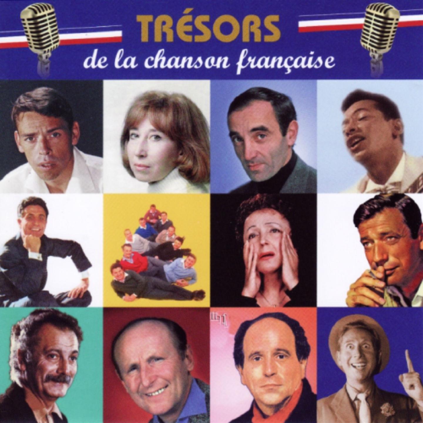 Постер альбома Trésors de la chanson francaise