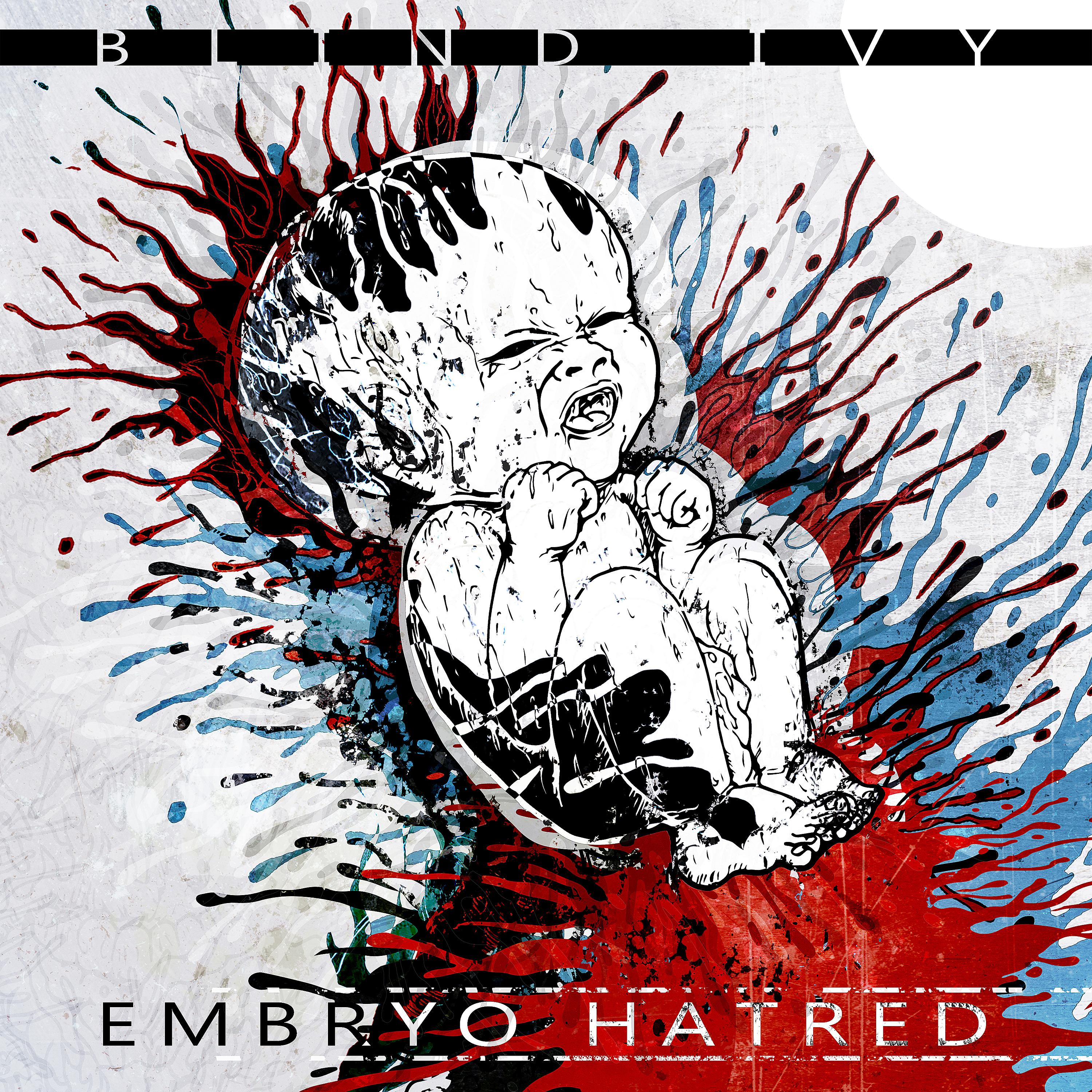 Постер альбома Embryo Hatred