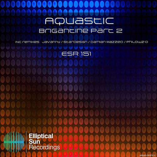 Aquastic - Brigantine (Javanny Remix)