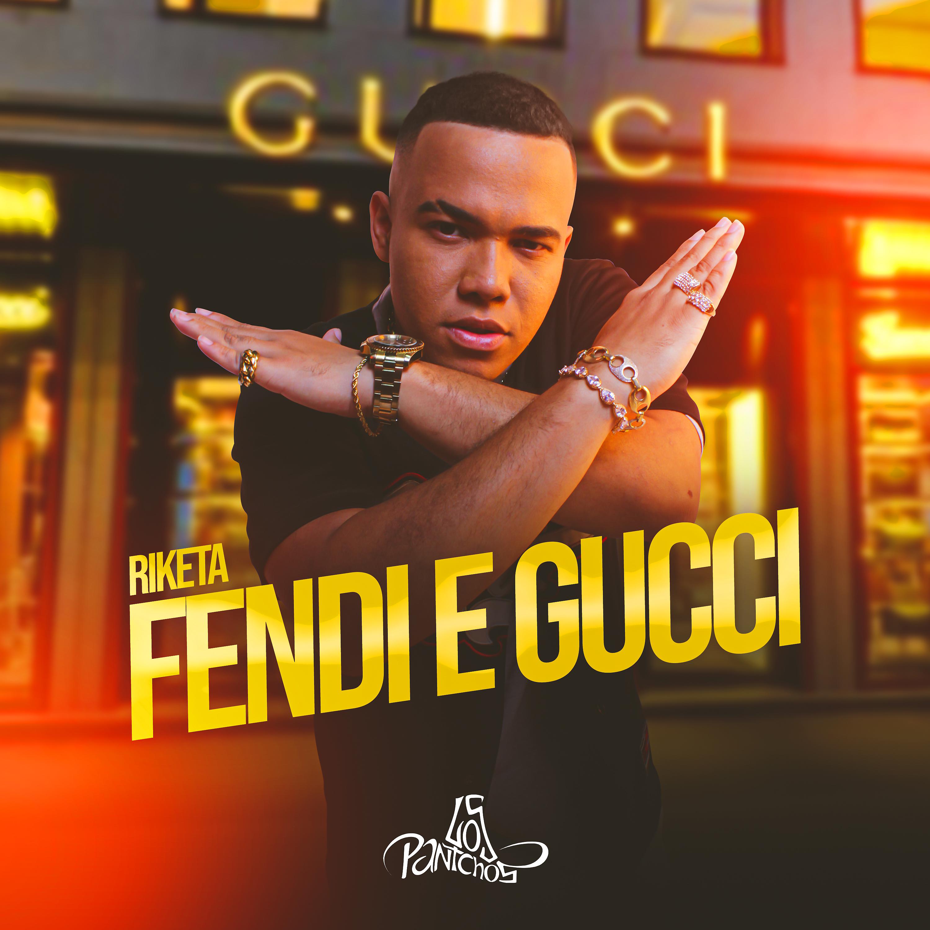 Постер альбома Fendi e Gucci