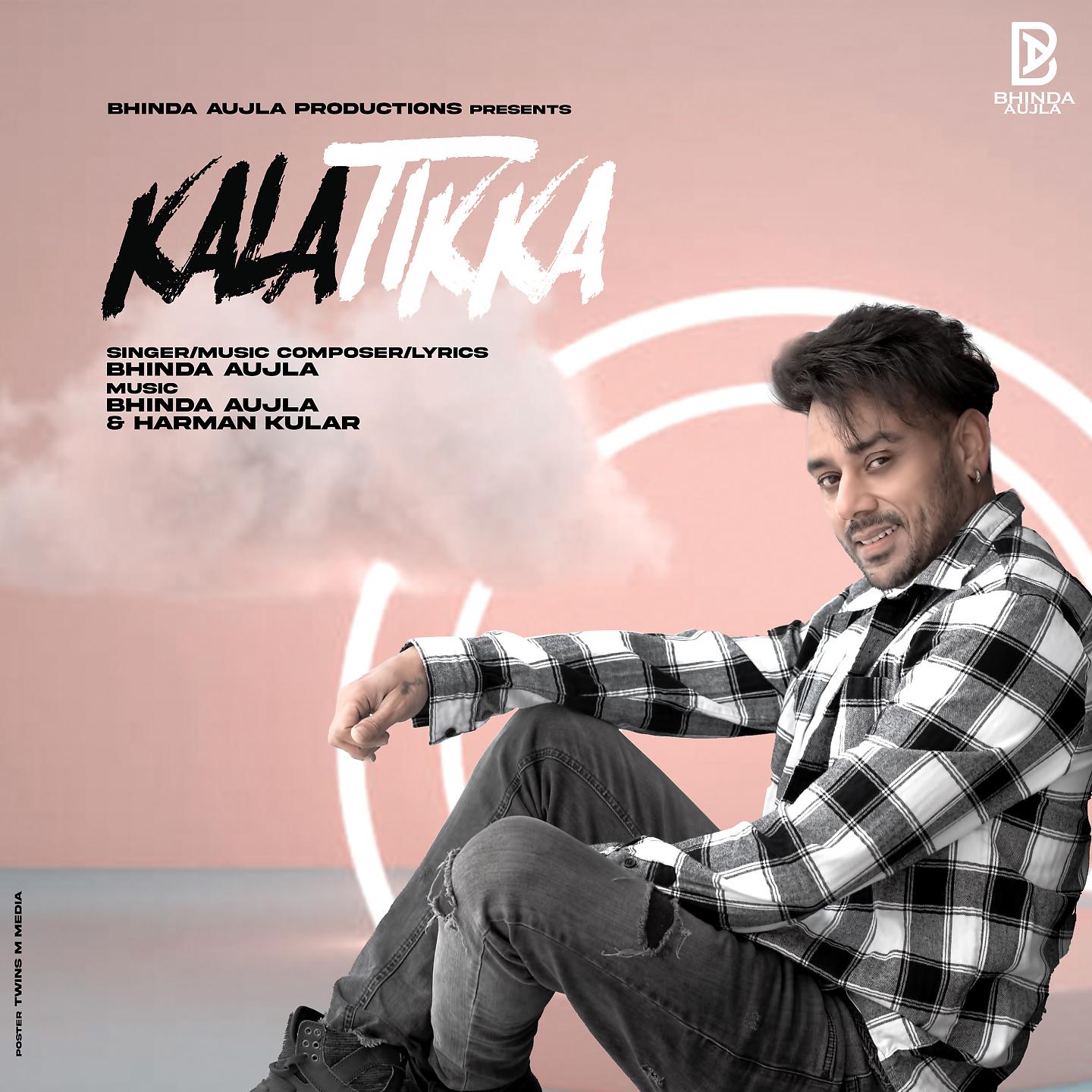 Постер альбома Kala Tikka