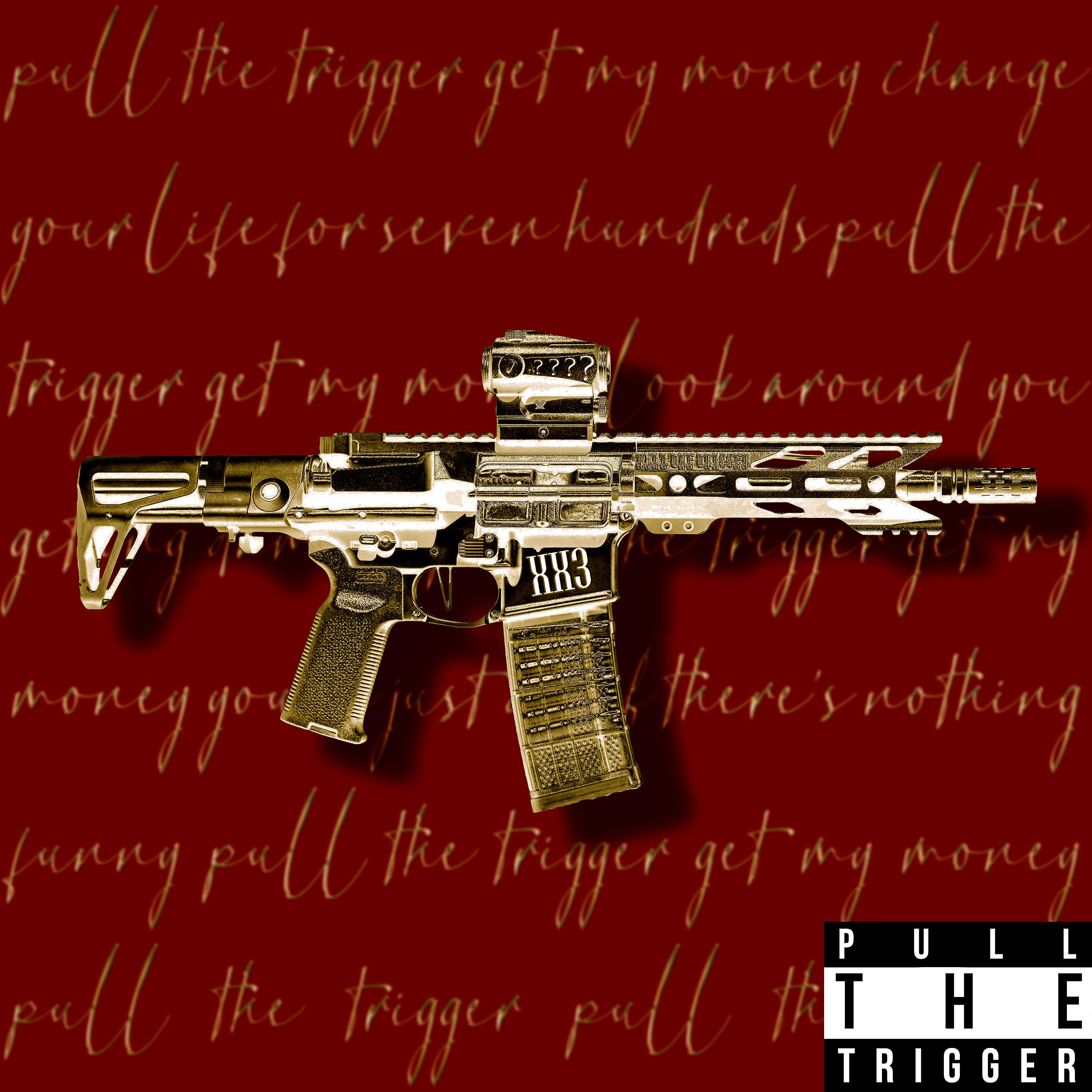 Постер альбома Pull the Trigger