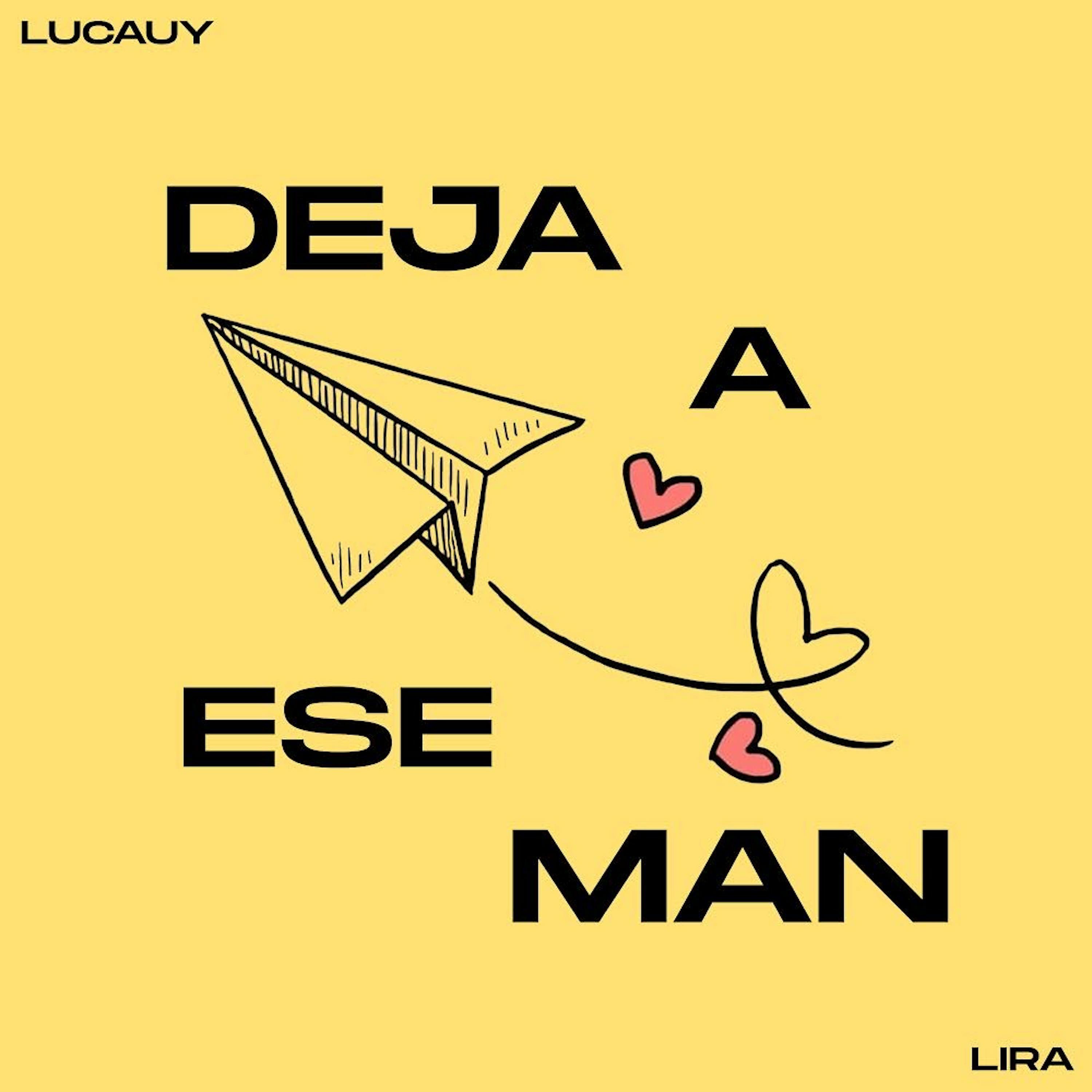 Постер альбома Deja a Ese Man