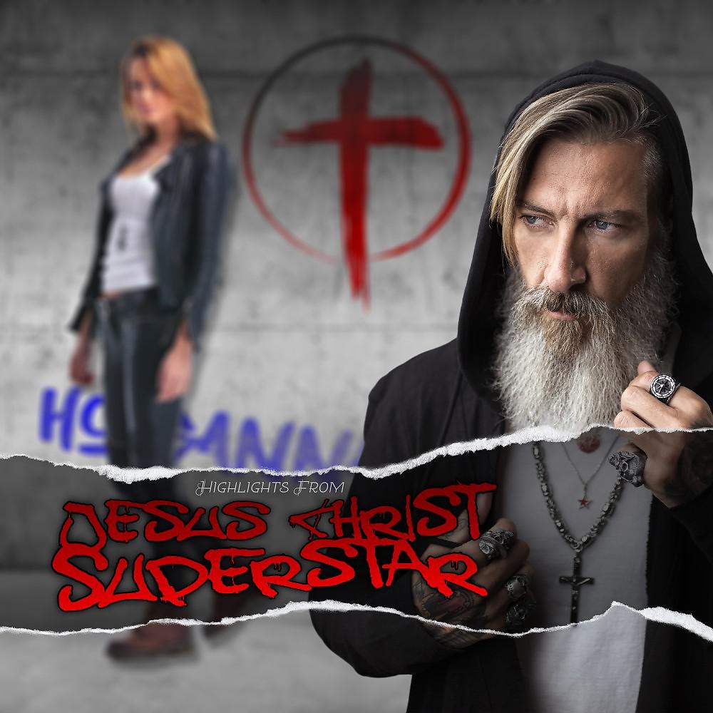 Постер альбома Jesus Christ Superstar (Highlights from)
