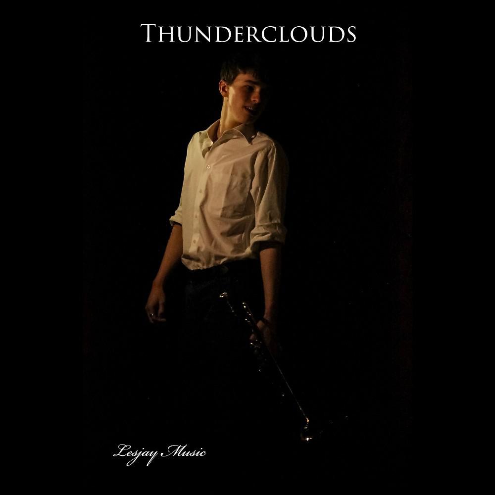 Постер альбома Thunderclouds