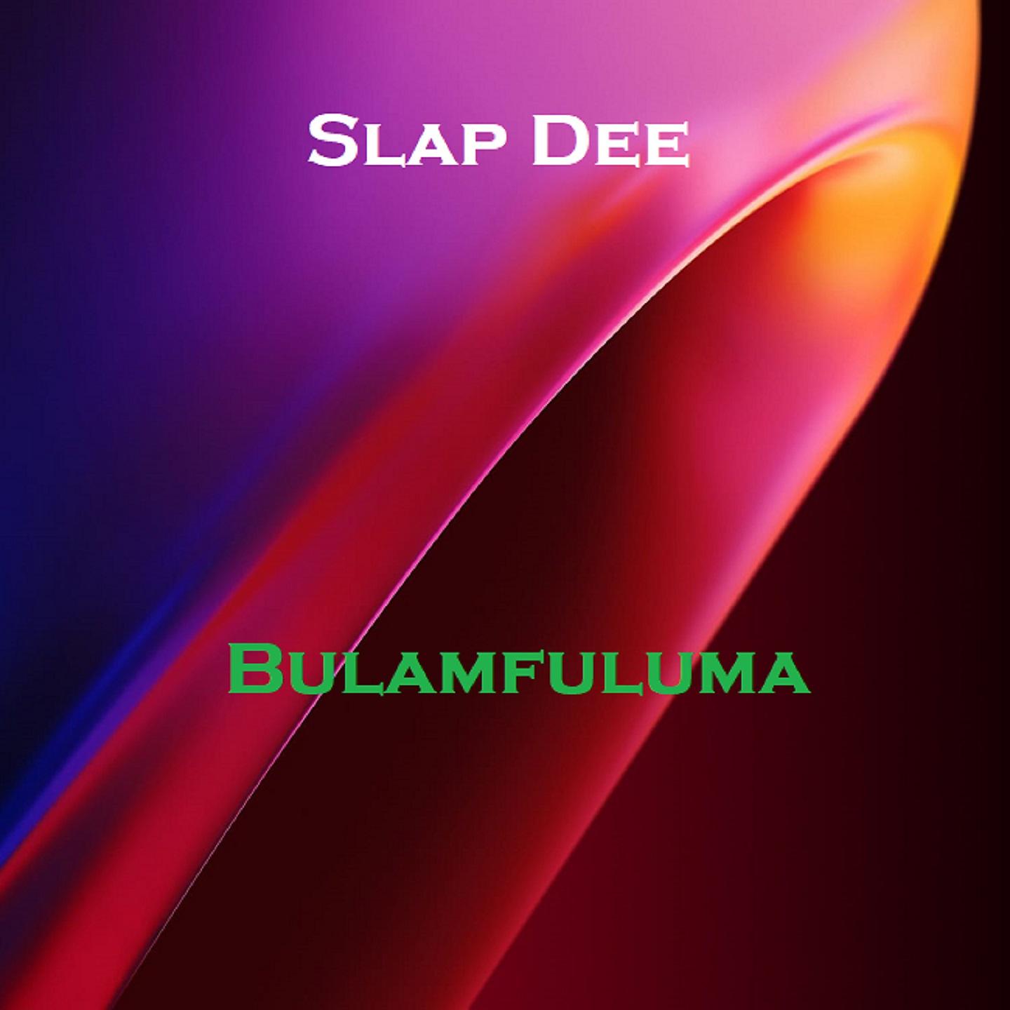 Постер альбома Bulamfuluma