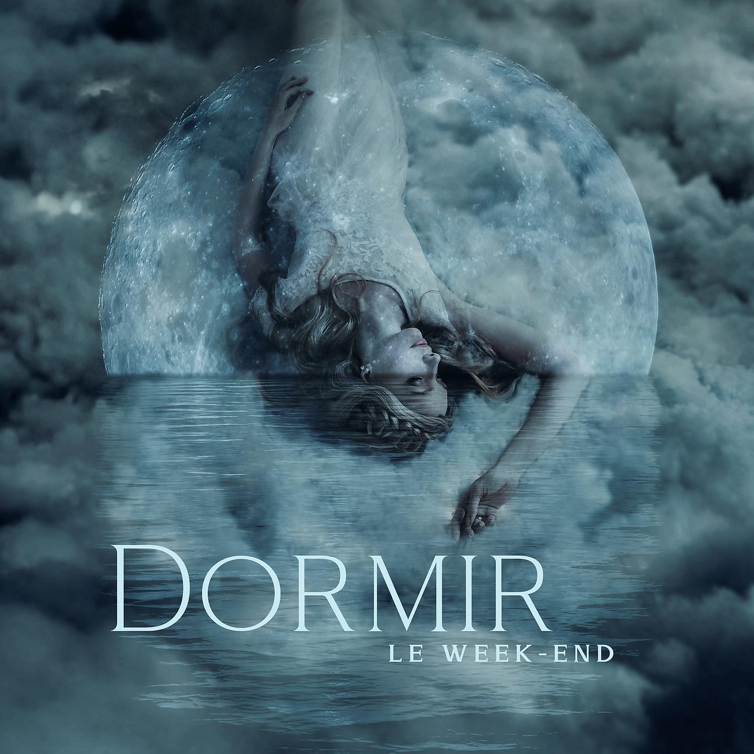 Постер альбома Dormir le week-end