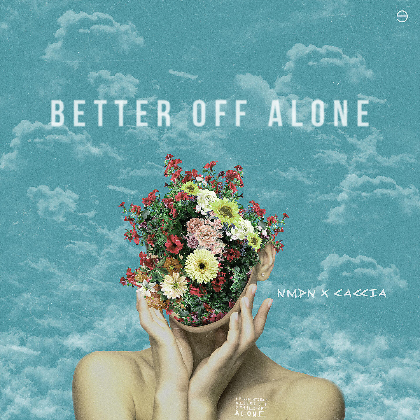 NMDN - Better Off Alone