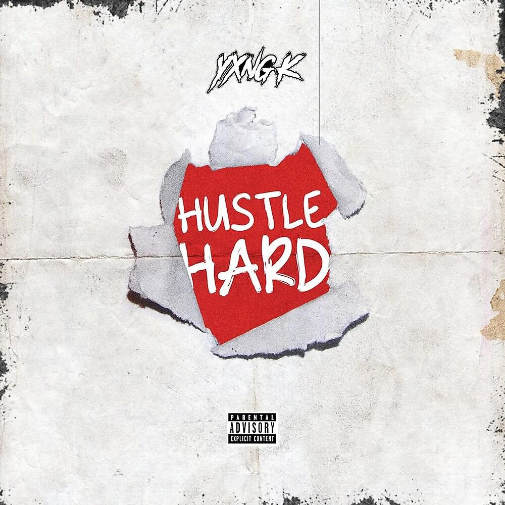 Постер альбома Hustle Hard