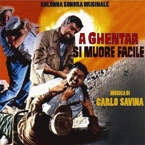 Carlo Savina - A Ghentar si muore facile (Sequenza 17)