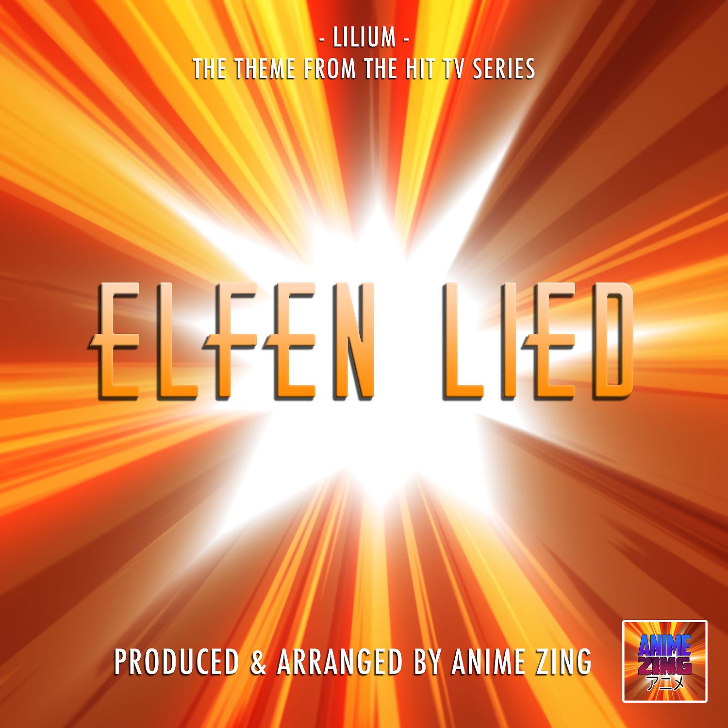 Постер альбома Lillium (From "Elfen Lied")