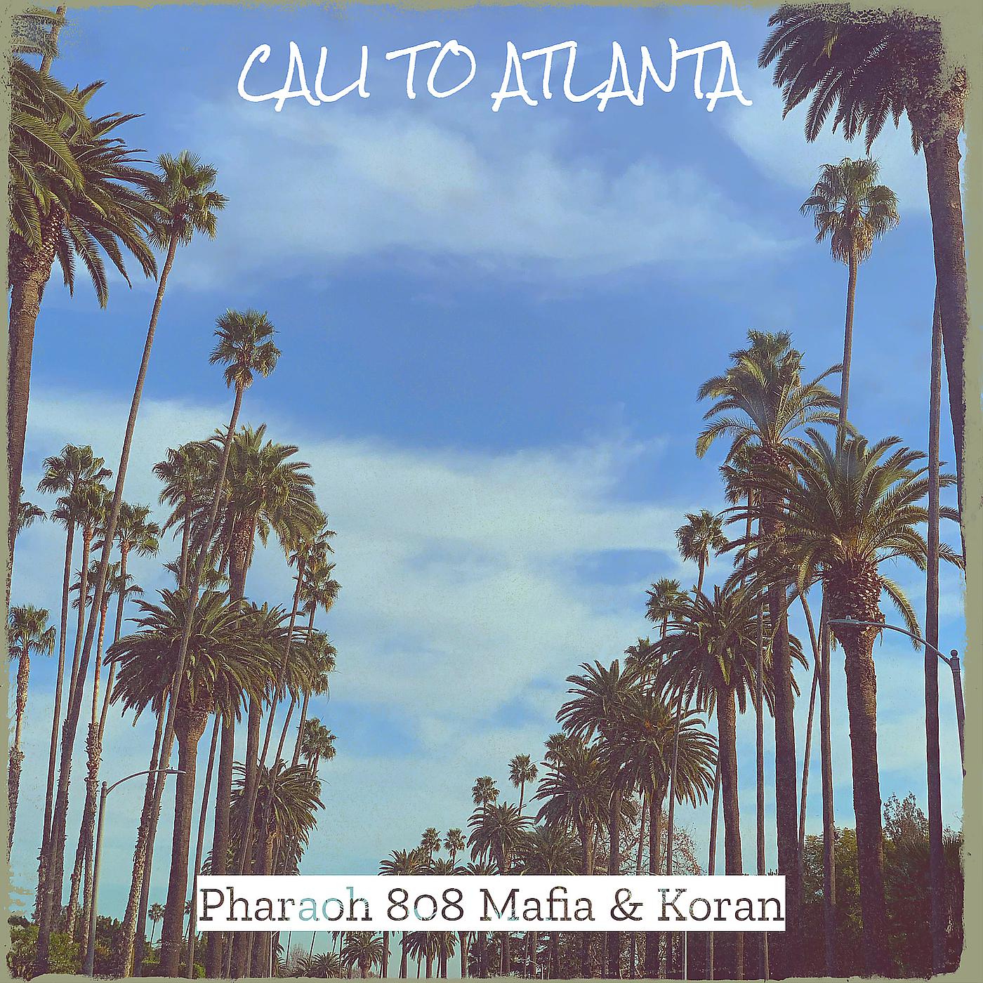 Постер альбома CaLi to Atlanta