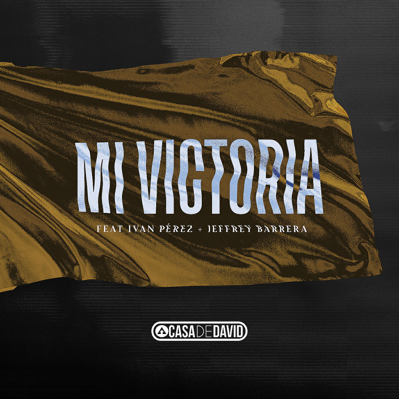 CASA DE DAVID - Mi Victoria