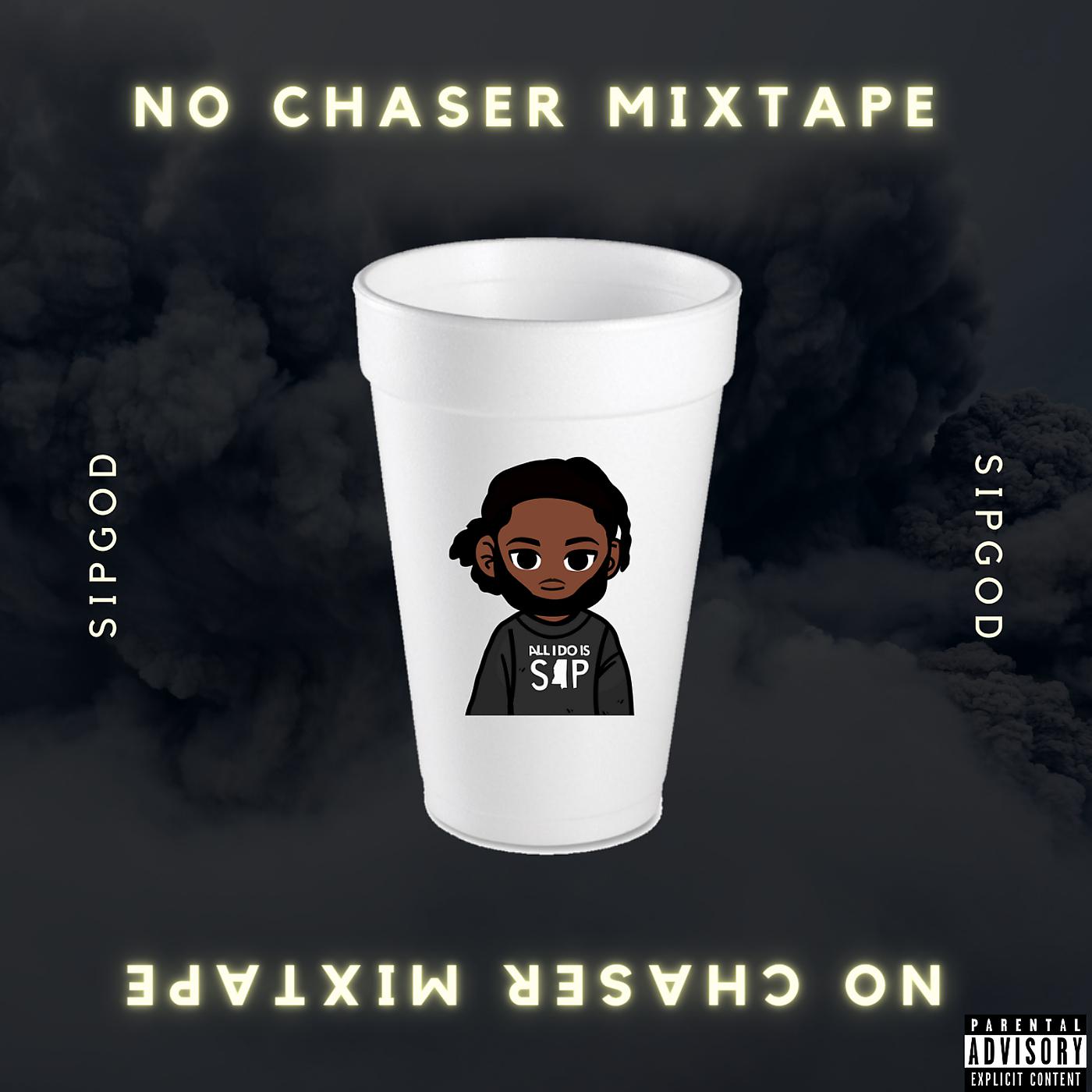 Постер альбома No Chaser Mixtape