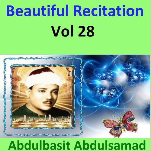 Постер альбома Beautiful Recitation, Vol. 28