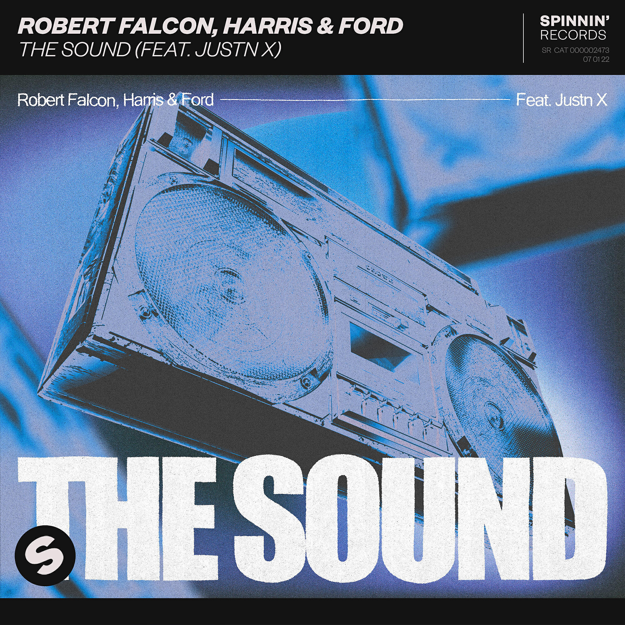Robert Falcon - The Sound (feat. JUSTN X)