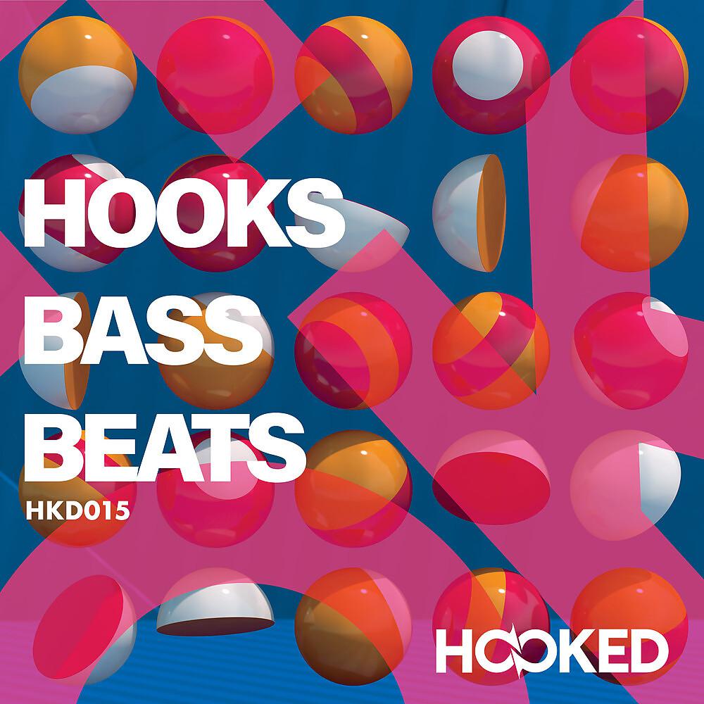 Постер альбома Hooks, Bass, Beats