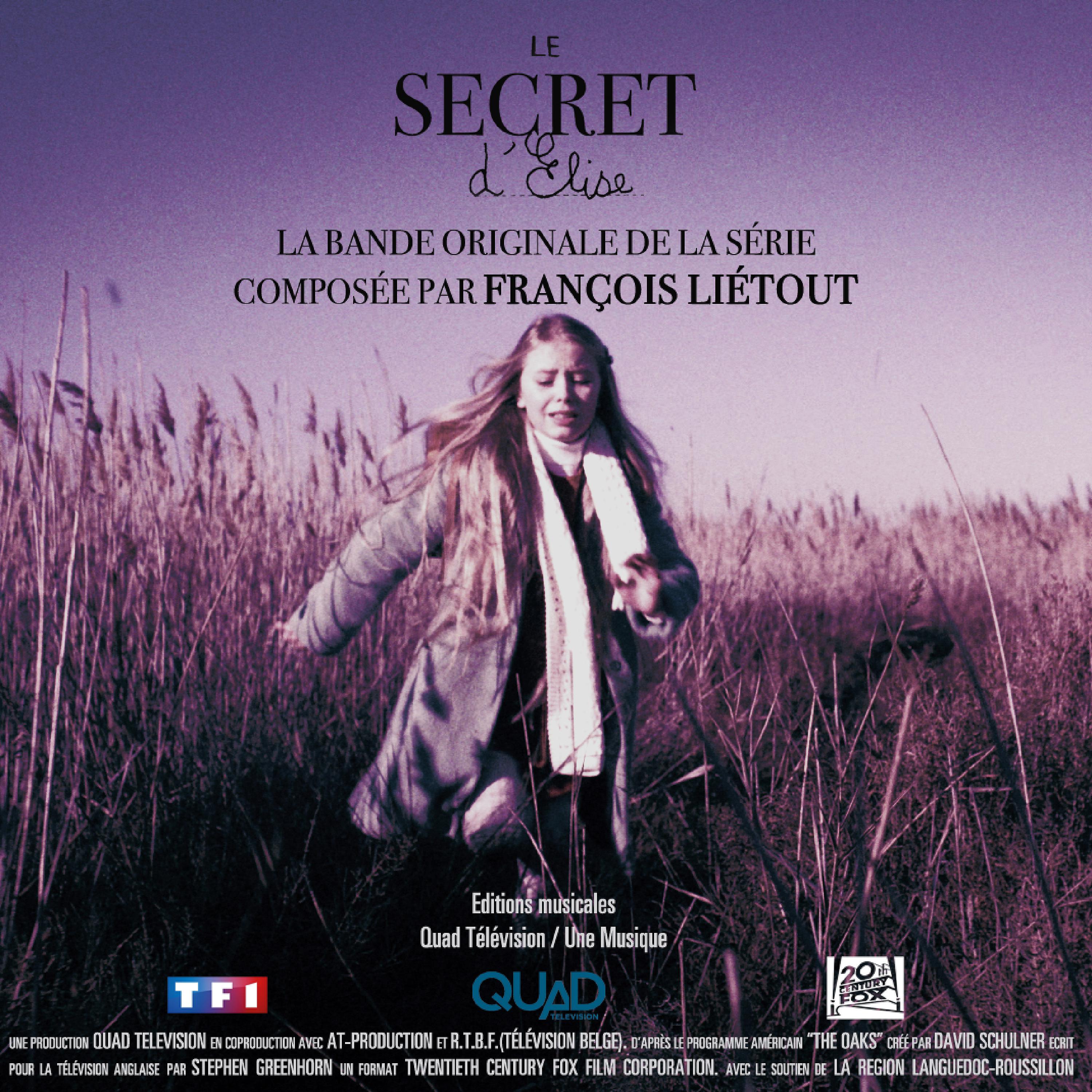 Постер альбома Le secret d'Élise (Bande originale de la série)