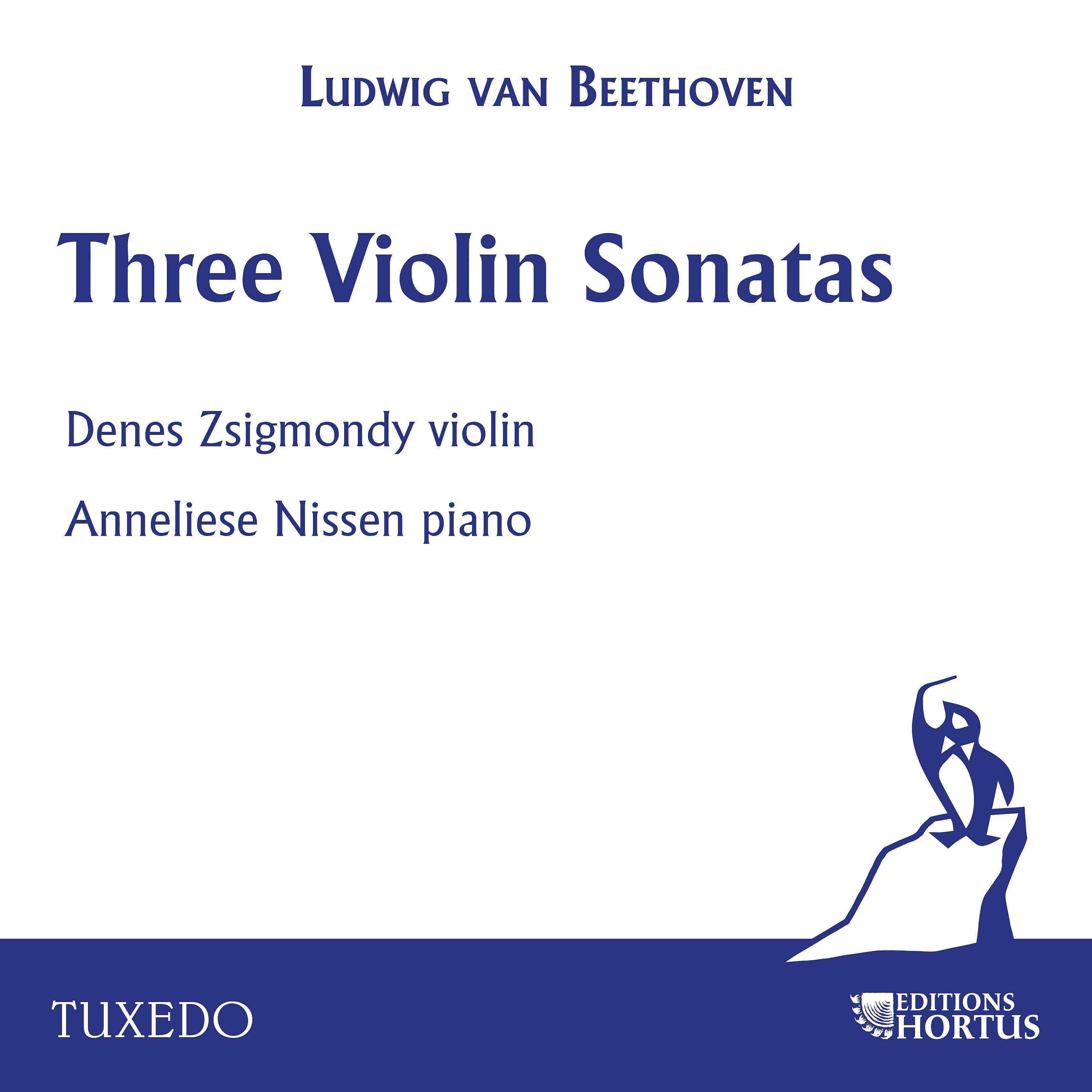 Постер альбома Beethoven: Three Violin Sonatas