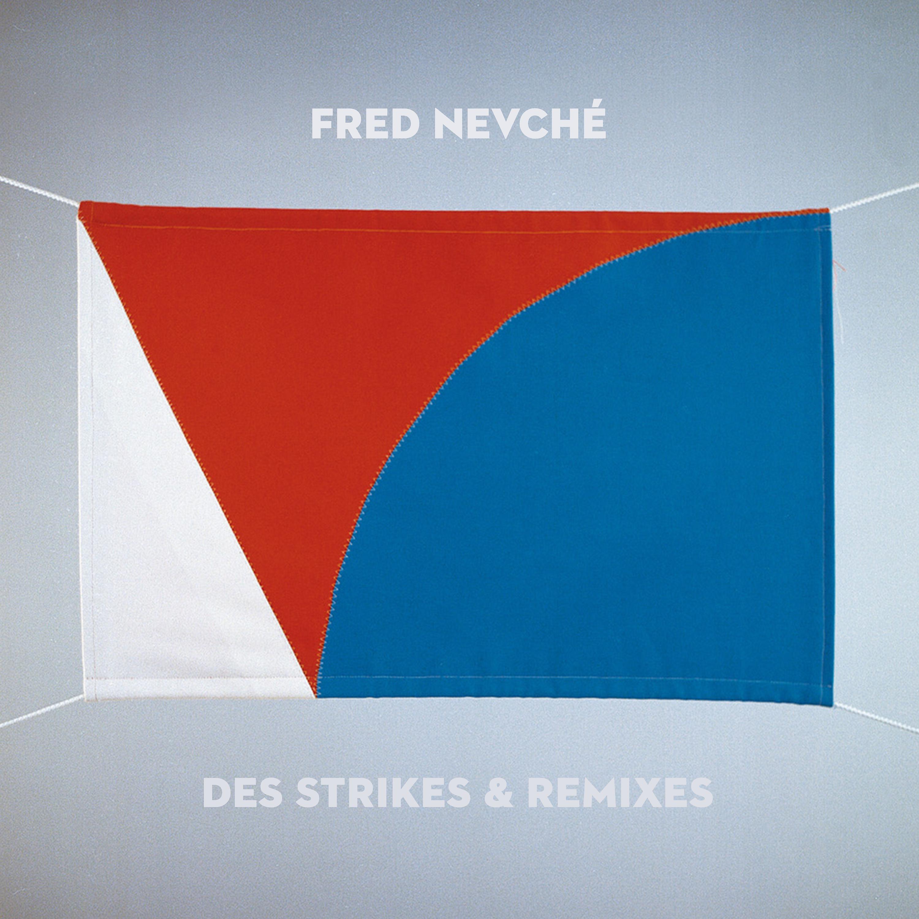 Постер альбома Des Strikes & Remixes