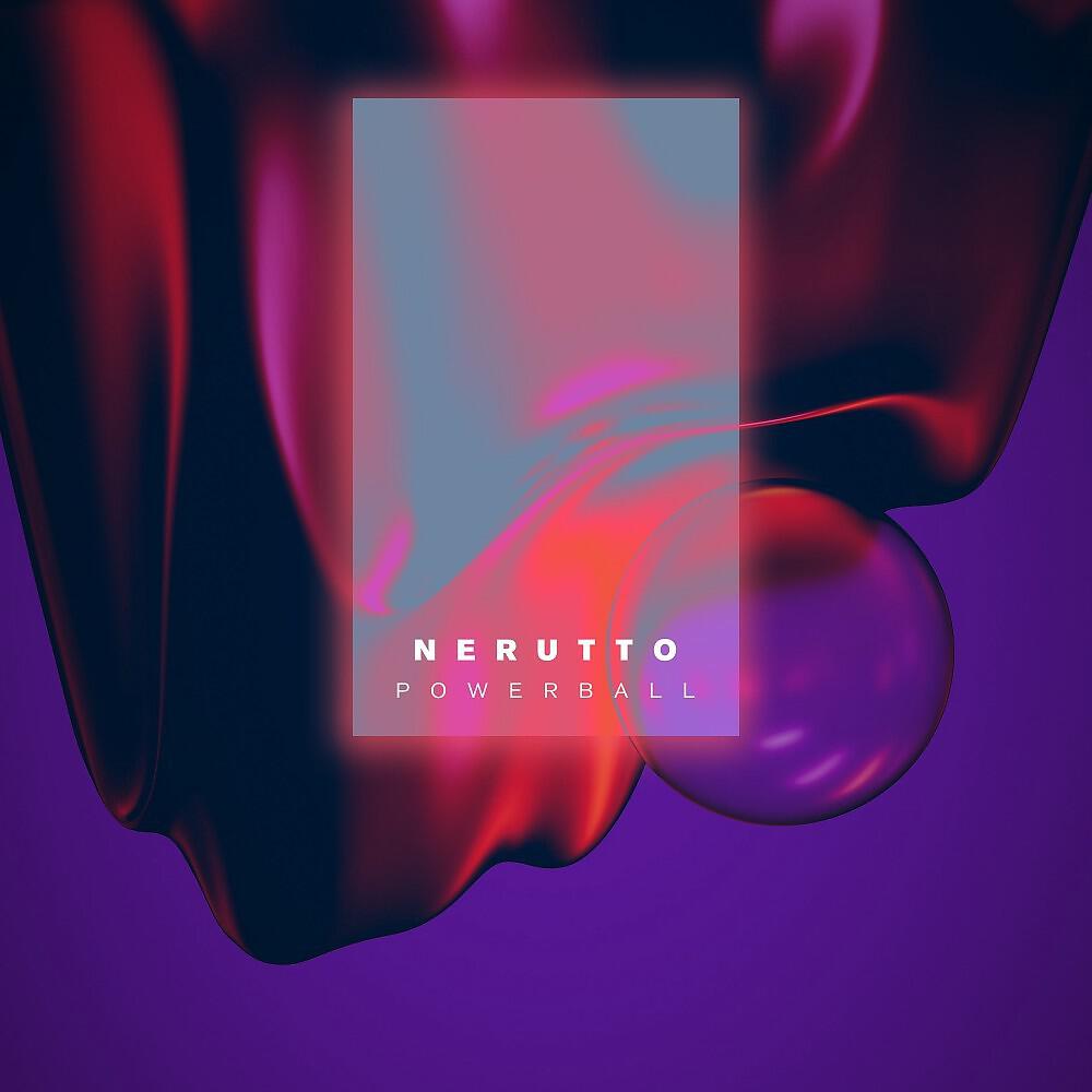 Nerutto - Powerball