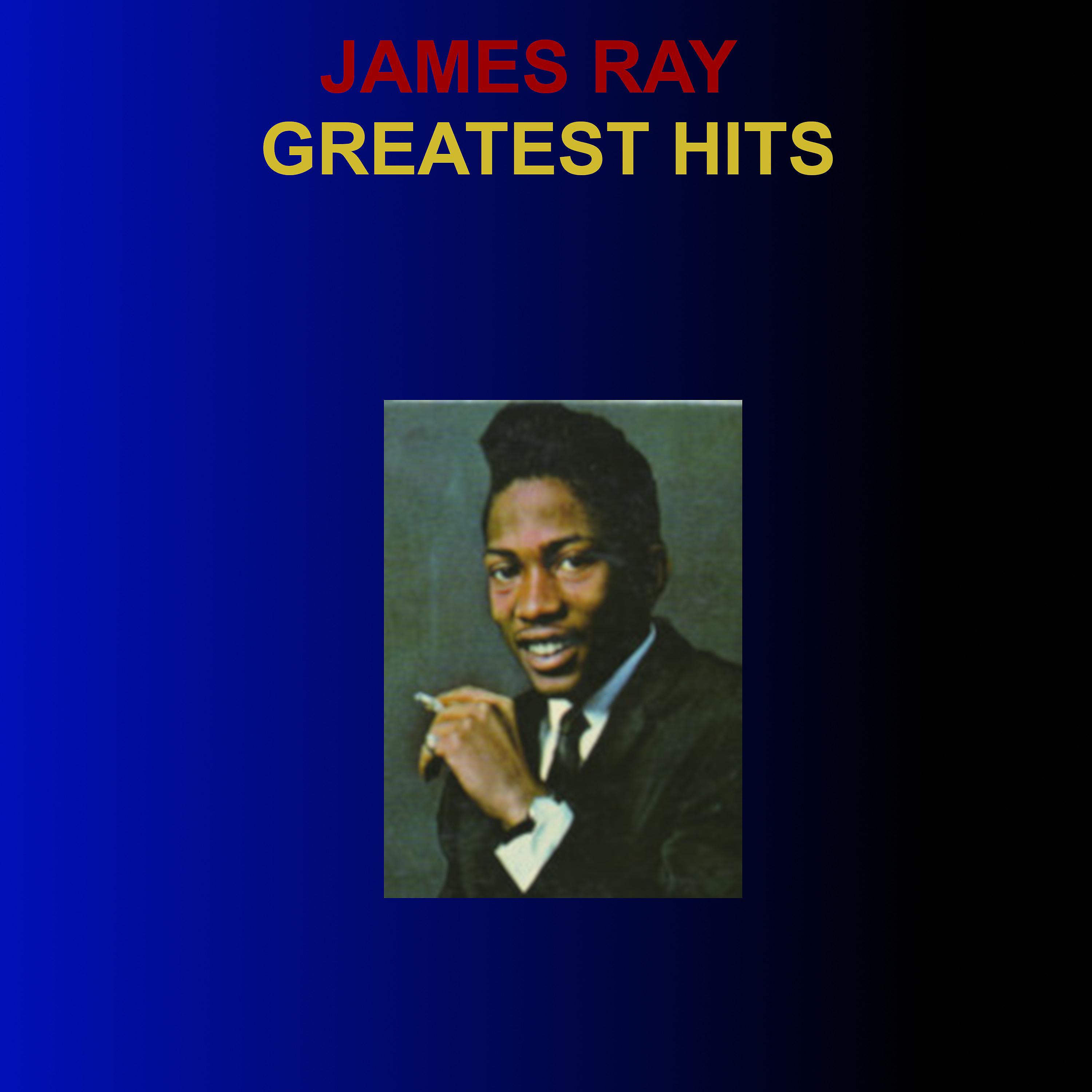 Постер альбома James Ray Greatest Hits