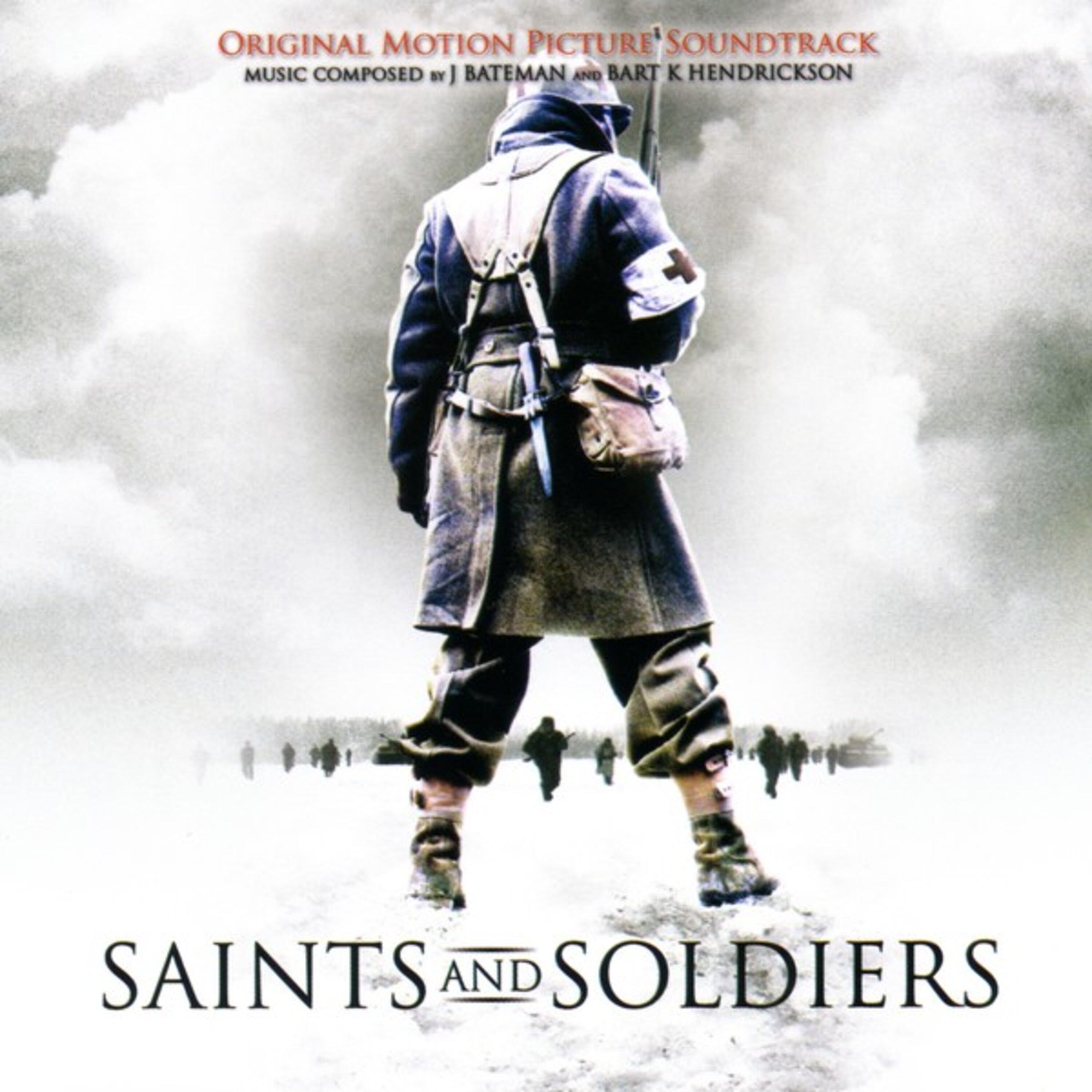 Постер альбома Saints and Soldiers (Original Motion Picture Soundtrack)