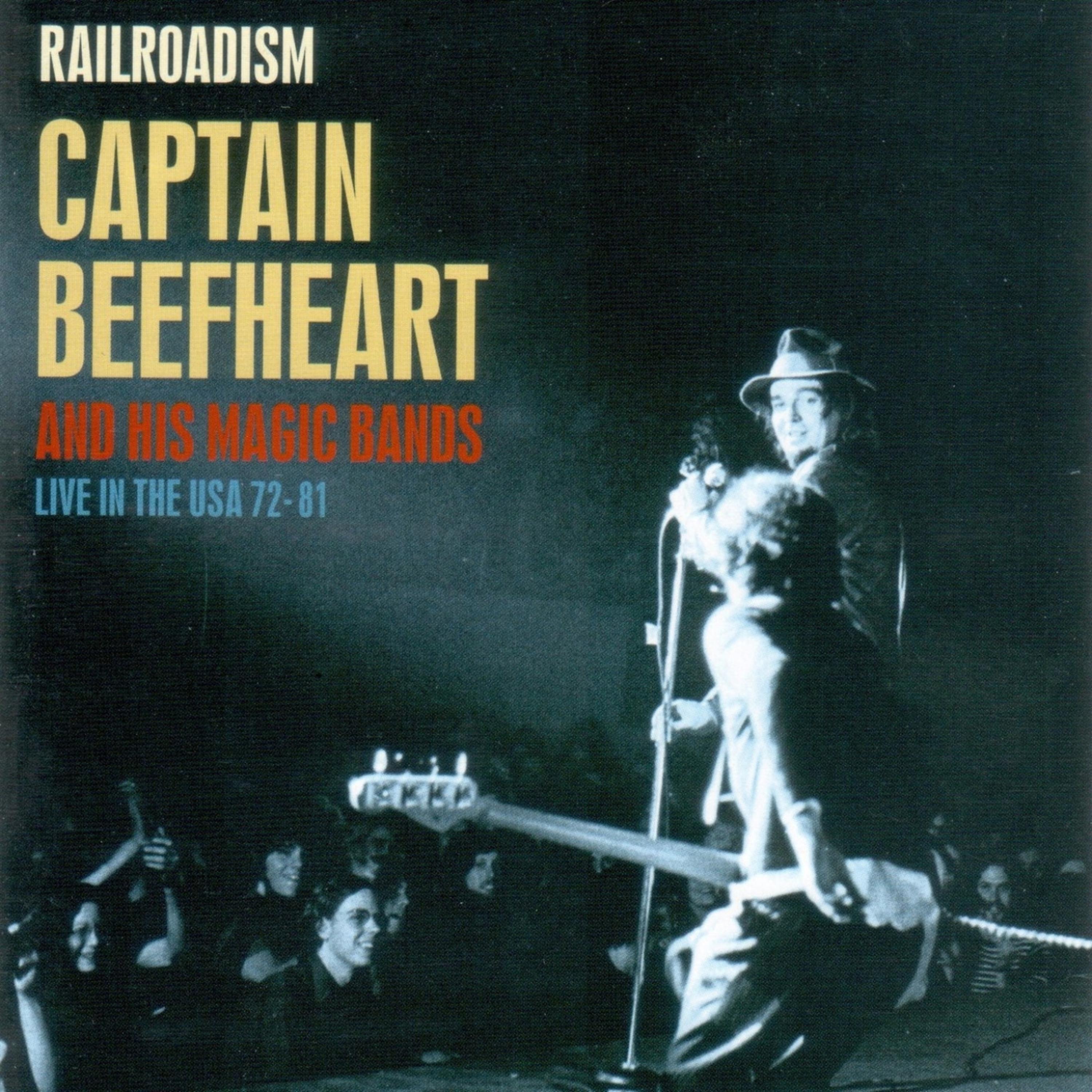 Постер альбома Railroadism: Live in the USA 72-81