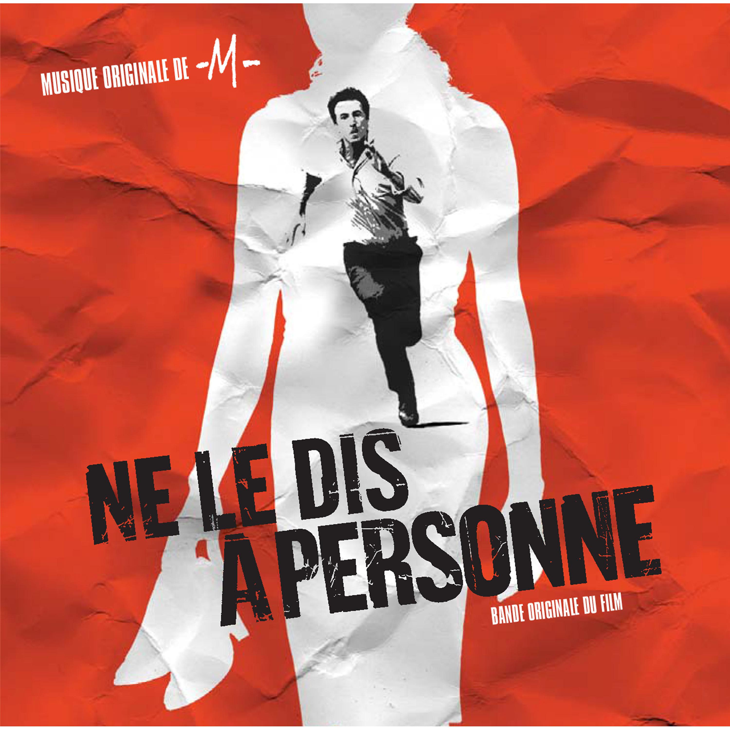 Постер альбома Ne le dis à personne (Bande originale du film)