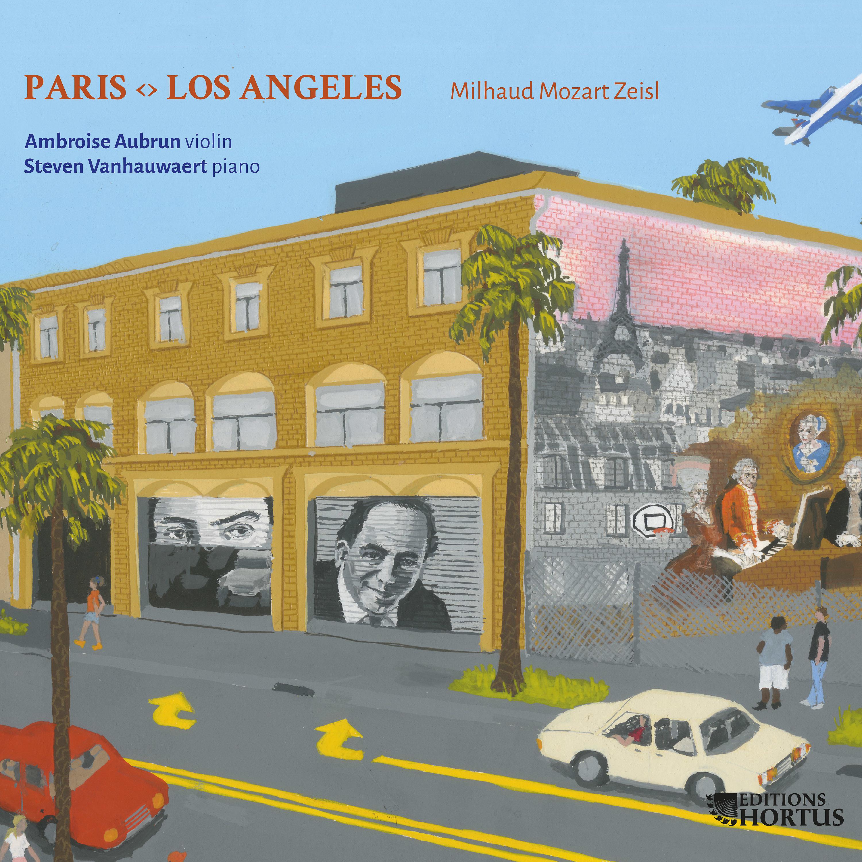 Постер альбома Paris <> Los Angeles : Milhaud, Mozart, Zeisl